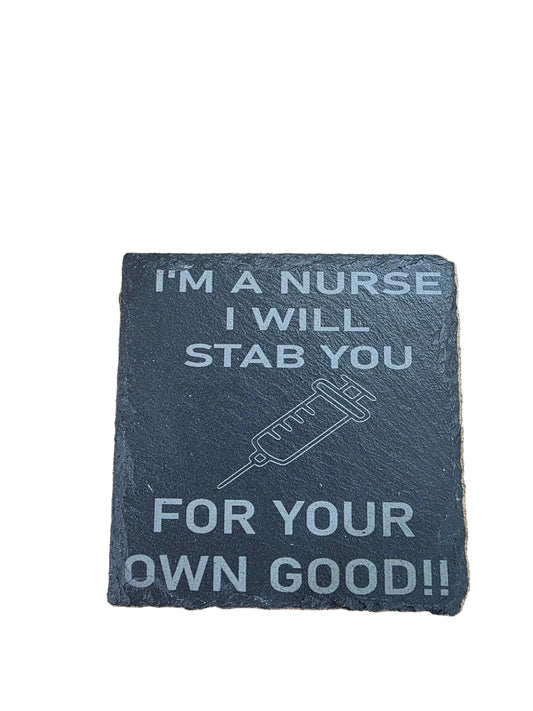 I'm A Nurse, I Will Stab You For Your Own Good